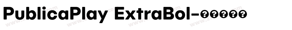 PublicaPlay ExtraBol字体转换